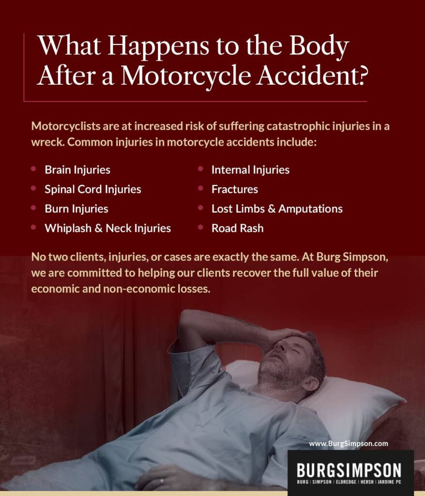 What happens to the body after a motorcycle accident? | Burg Simpson